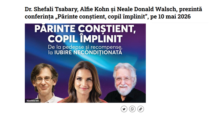 Dr. Shefali Tsabary, Alfie Kohn și Neale Donald Walsch, prezintă conferința „Părinte conștient, copil împlinit”, pe 10 mai 2026